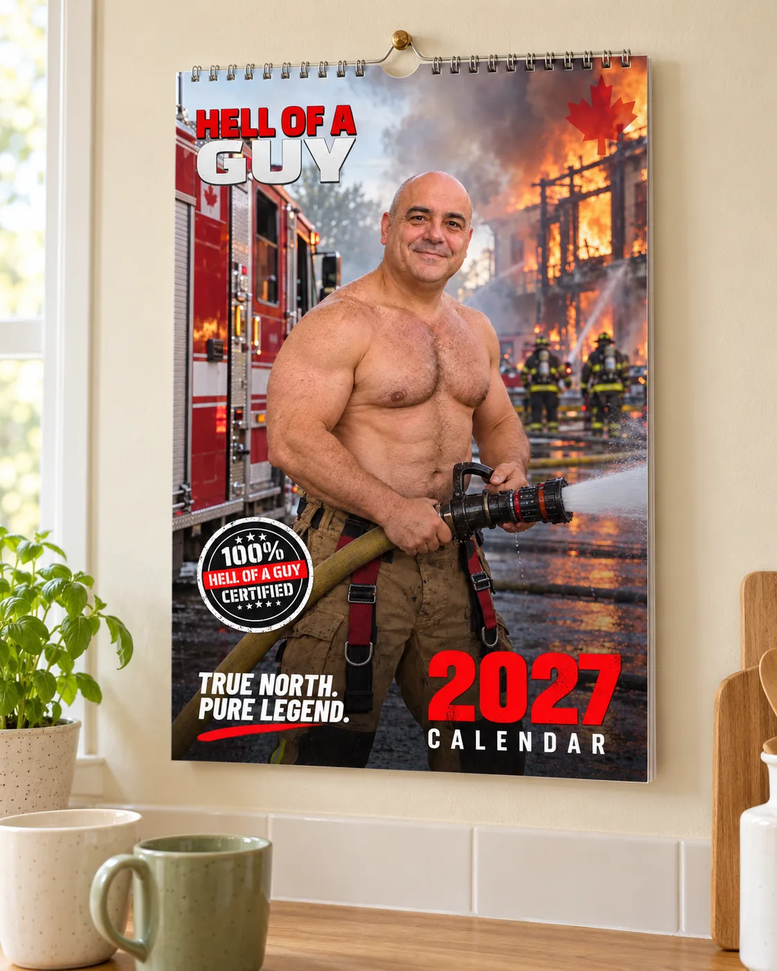 Printed Hell of a Guy 2027 wall calendar hanging on a wall